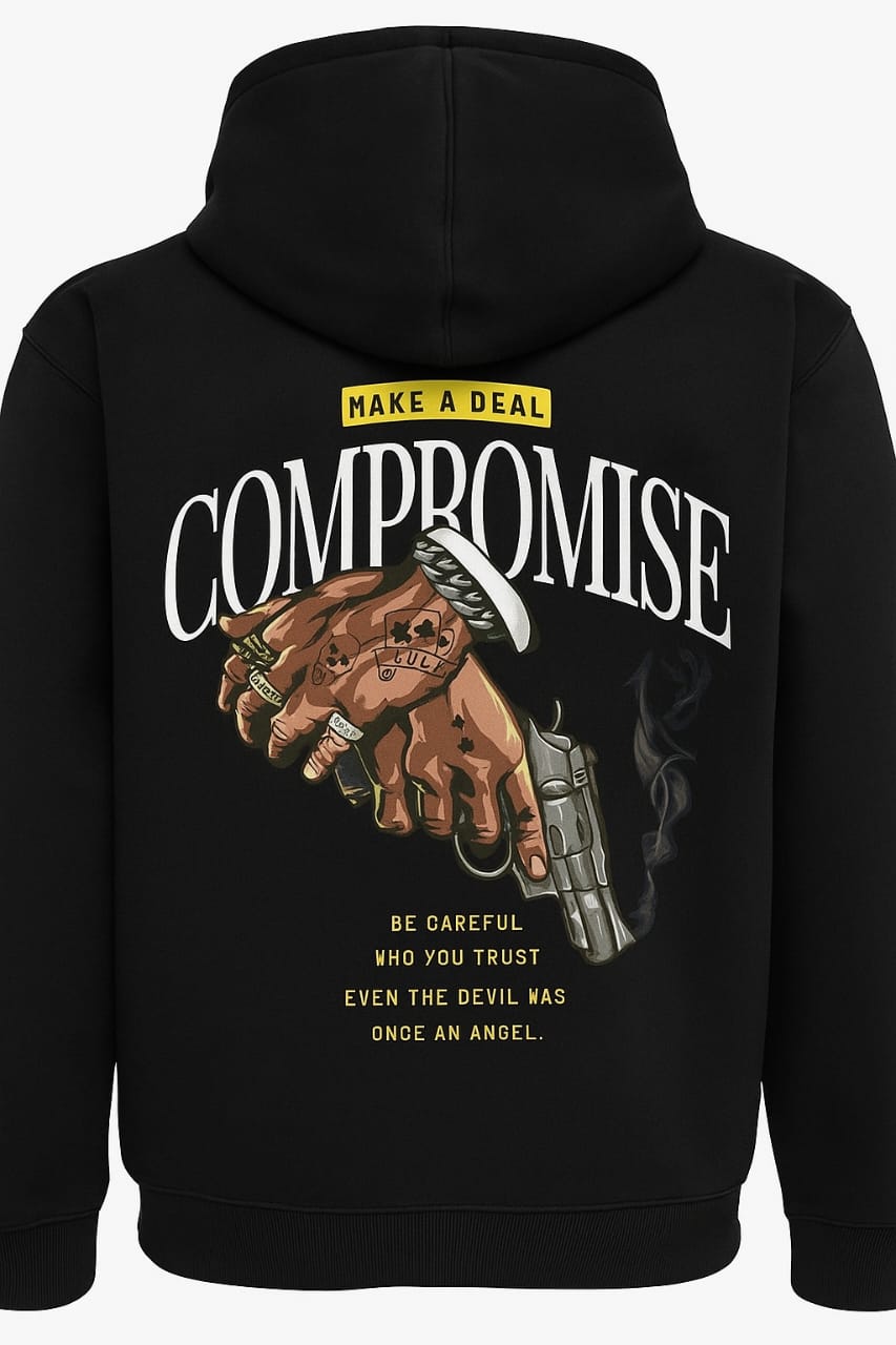 Black “Compromise – Make a Deal”  Hoodie